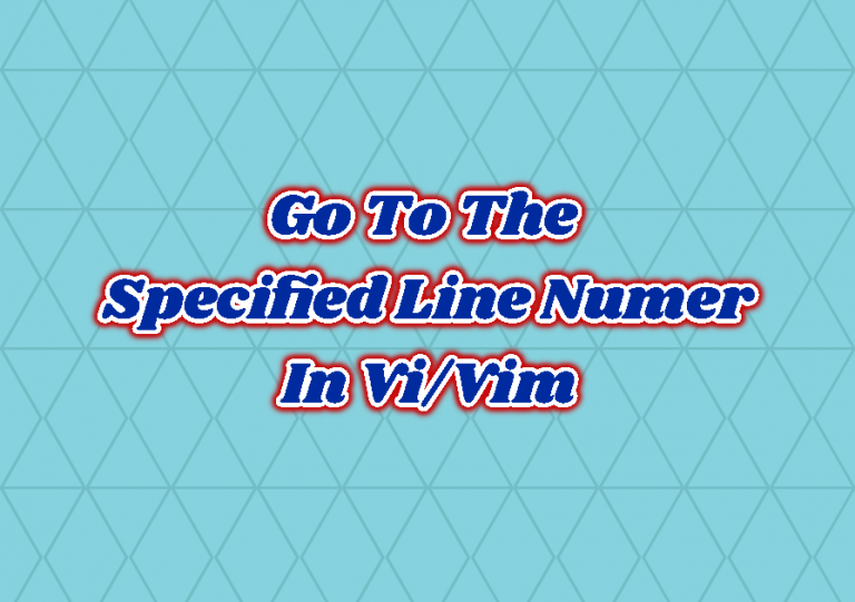 go-to-the-specified-line-numer-in-vi-vim-linuxtect