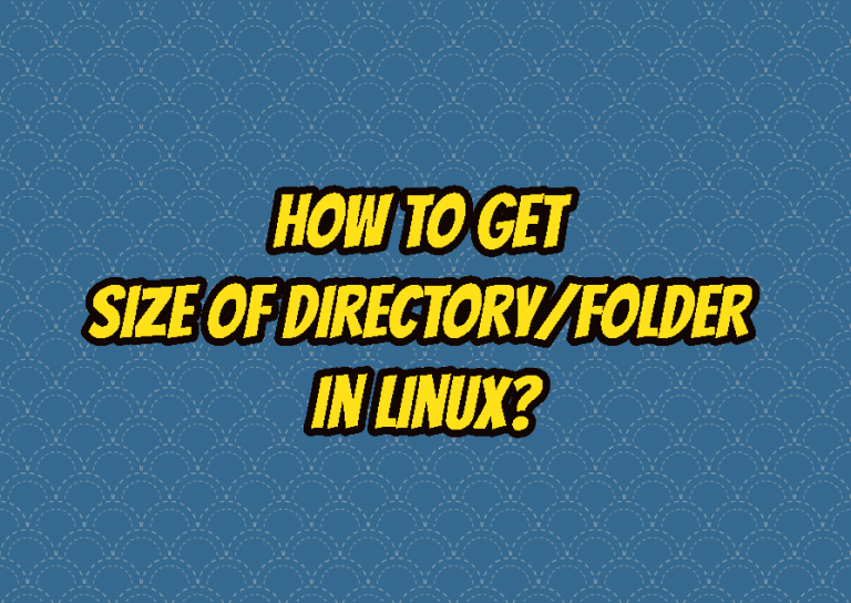 how-to-get-size-of-directory-folder-in-linux-linuxtect