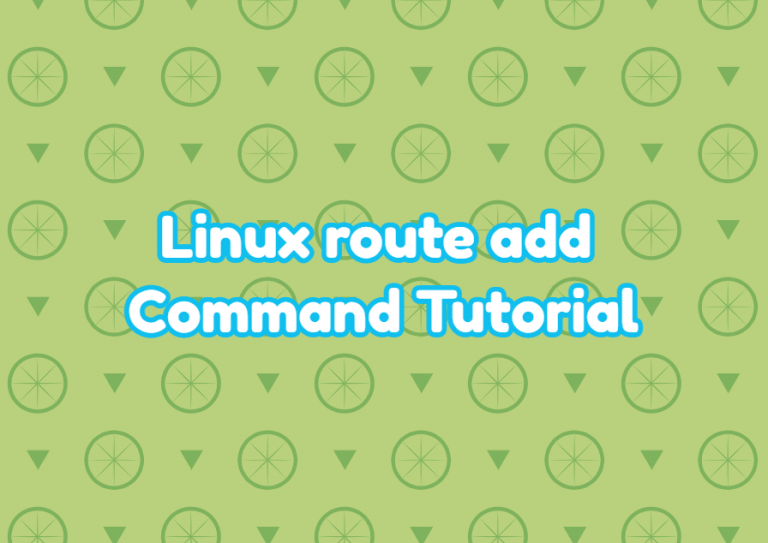 linux-route-add-command-tutorial-with-examples-linuxtect