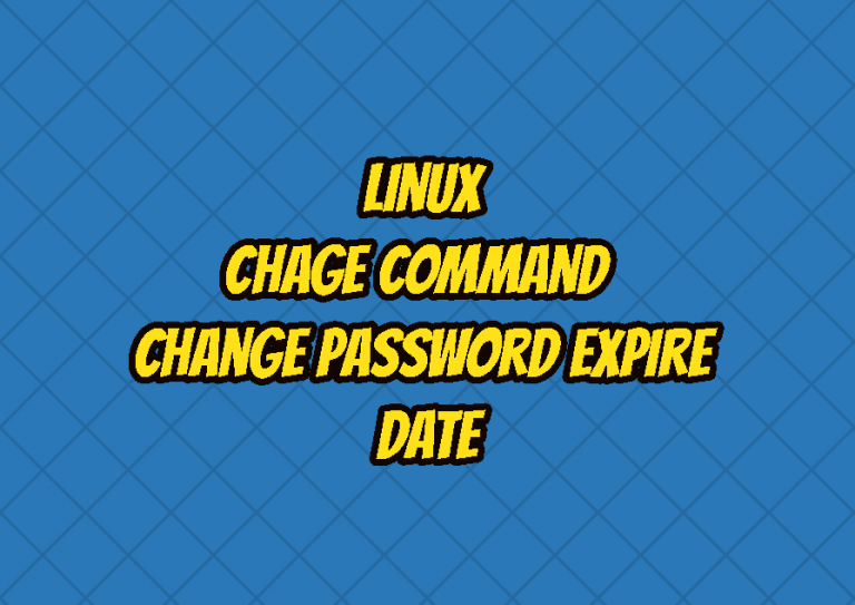 linux-chage-command-change-password-expire-date-linuxtect