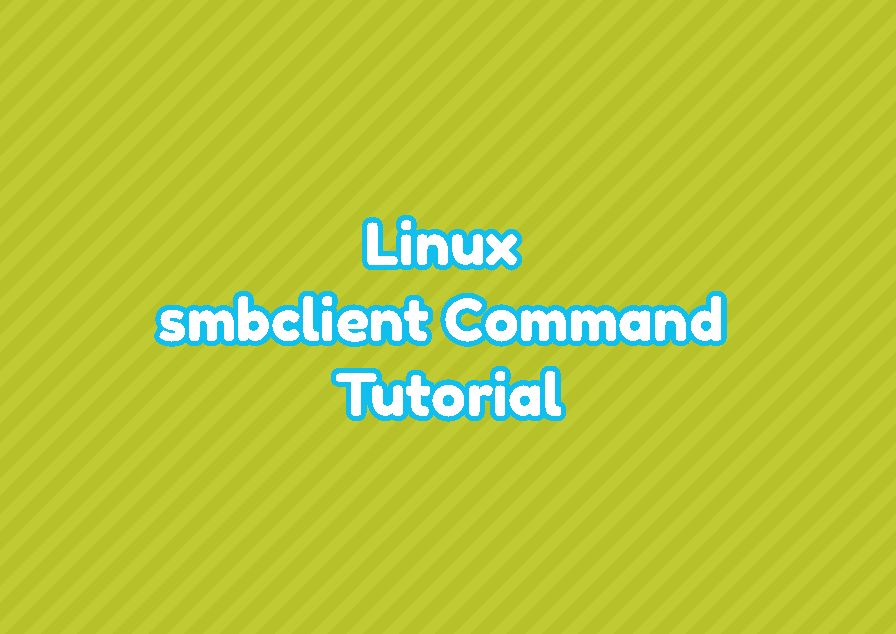 Linux smbclient Command Tutorial