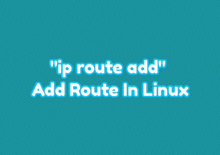  ip Route Add Add Route In Linux LinuxTect