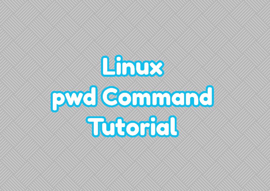 Linux pwd Command Tutorial