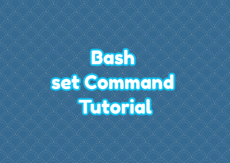 Bash Set Command Examples