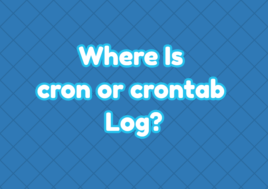 Where Is cron or crontab Log?