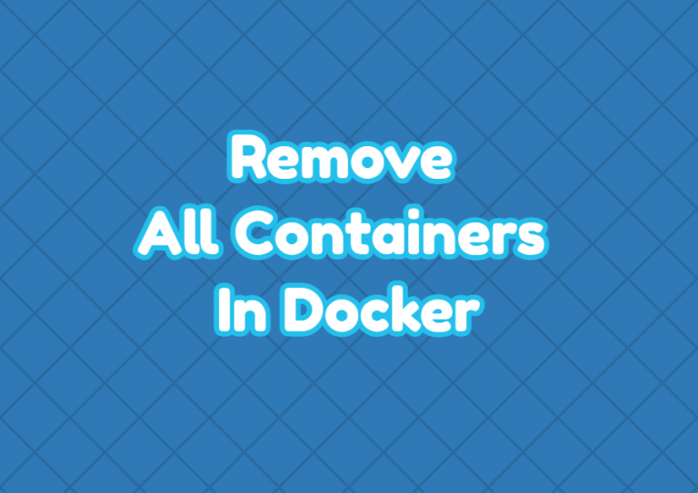 remove-all-containers-in-docker-linuxtect