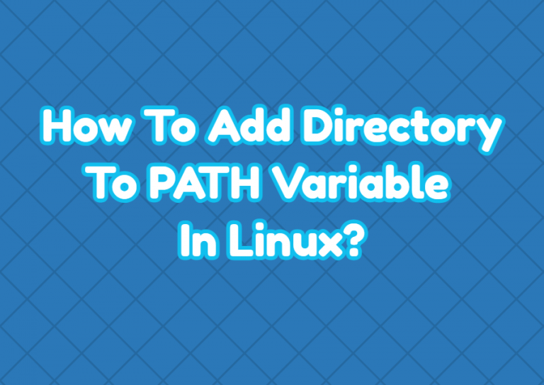 How To Add Directory To Path Variable In Linux