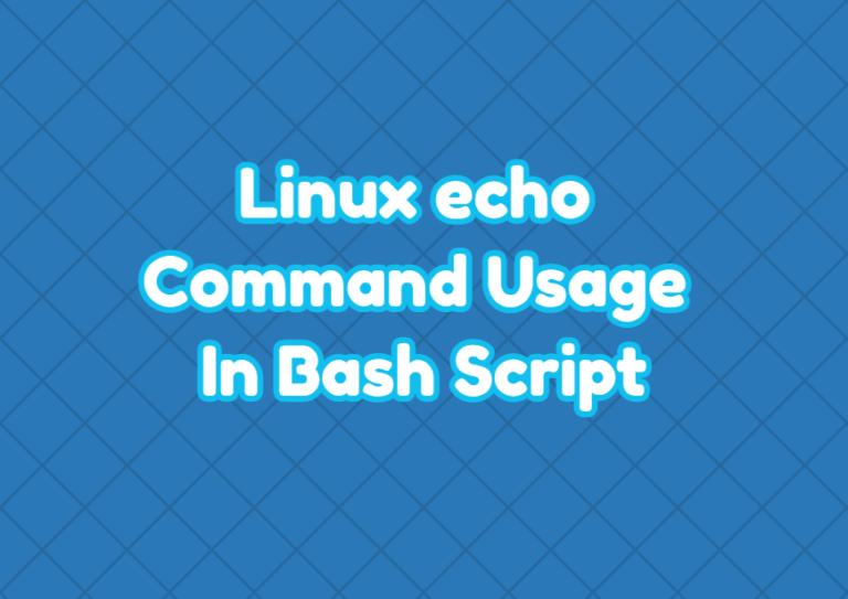 linux-echo-command-usage-in-bash-script-linuxtect